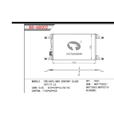 適用于FREIGHTLINER CENTURY CLASS CST112 L6 冷凝器 OEM:BHT773022/ BHT73002/BHT92710