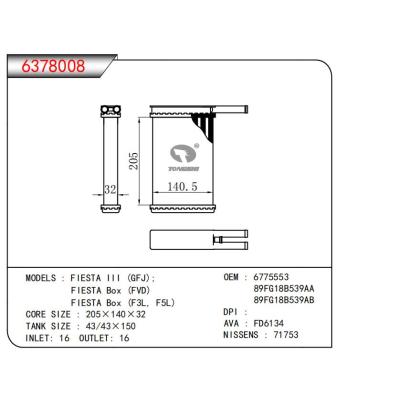  適用于FIESTA III(GFJ);FIESTA Box(FVD)FIESTA Box((F3L，F(xiàn)5L) OEM:6775553,89FG18B539AA,89FG18B539AB