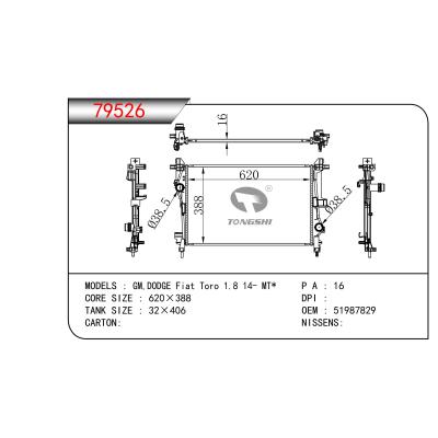 適用于 GM,DODGE Fiat Toro 1.8 14- MT*  散熱器