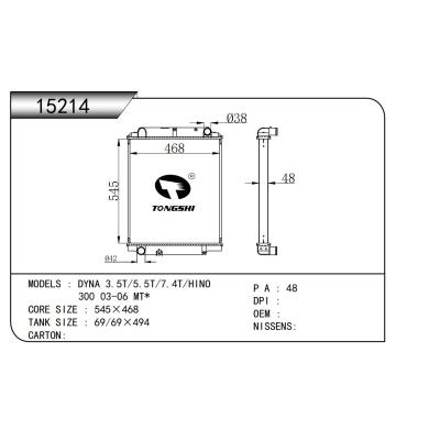 適用于   豐田戴娜 DYNA 3.5T/5.5T/7.4T/日野 HINO   300 03-06 MT*   散熱器