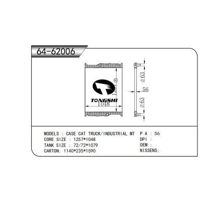 適用于  CASE CAT TRUCK/INDUSTRIAL MT   散熱器