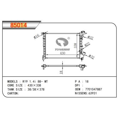 適用于雷諾 R19 1.4i 88- MT散熱器